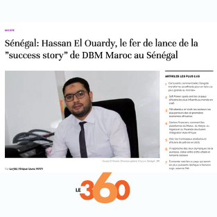 Article Le360 — Hassan El Ouardy au Sénégal